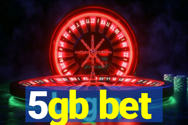 5gb bet